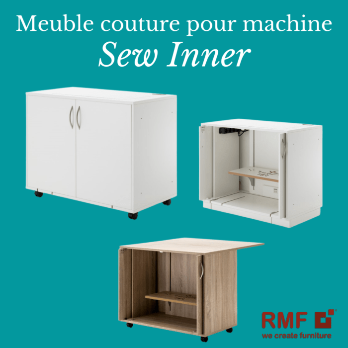 RMF - Meuble de couture pour machine - SEW INNER